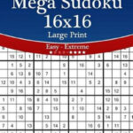 Bol Mega Sudoku 16X16 Large Print Easy To Extreme Volume Sudoku