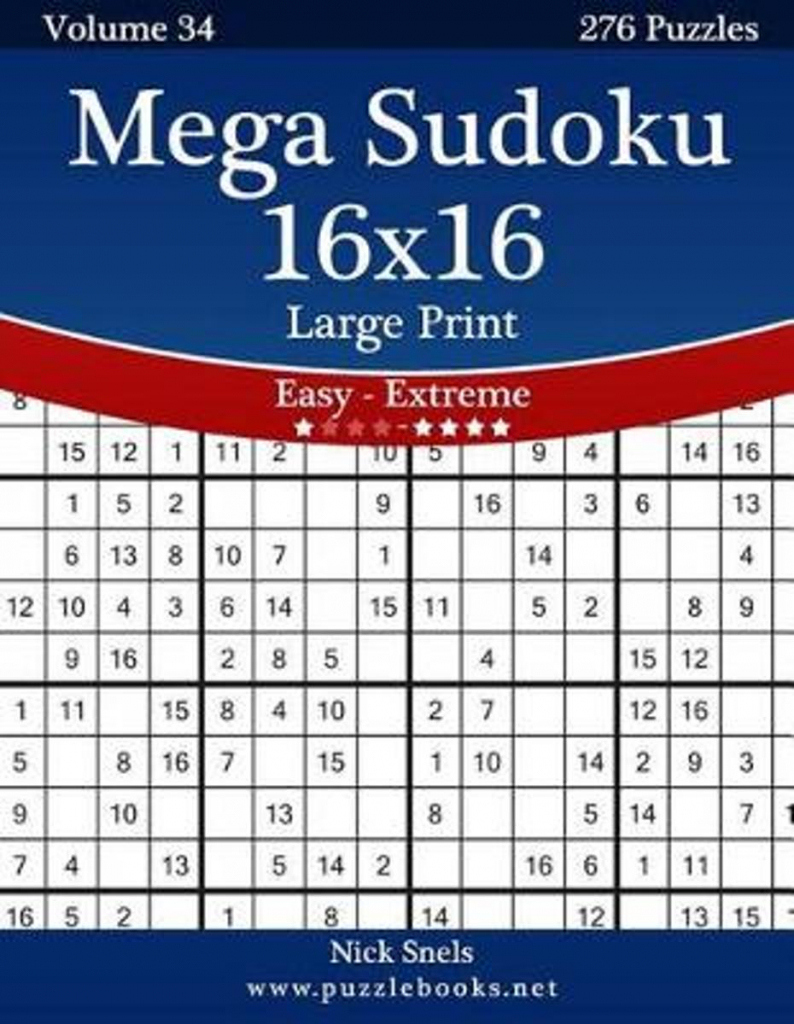 Bol Mega Sudoku 16X16 Large Print Easy To Extreme Volume Sudoku 