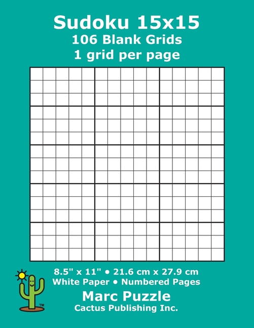 Sudoku 15x15 106 Blank Grids 1 Grid Per Page 8 5 X 11 216 X 279 